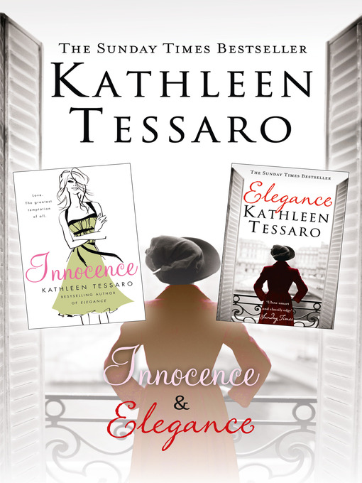 Title details for Elegance and Innocence by Kathleen Tessaro - Available